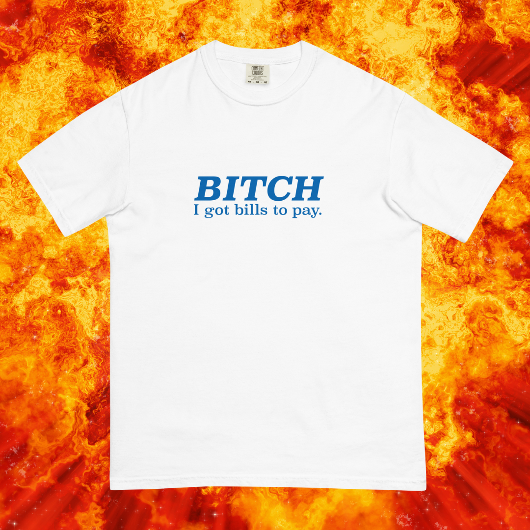 Bitch Shirt